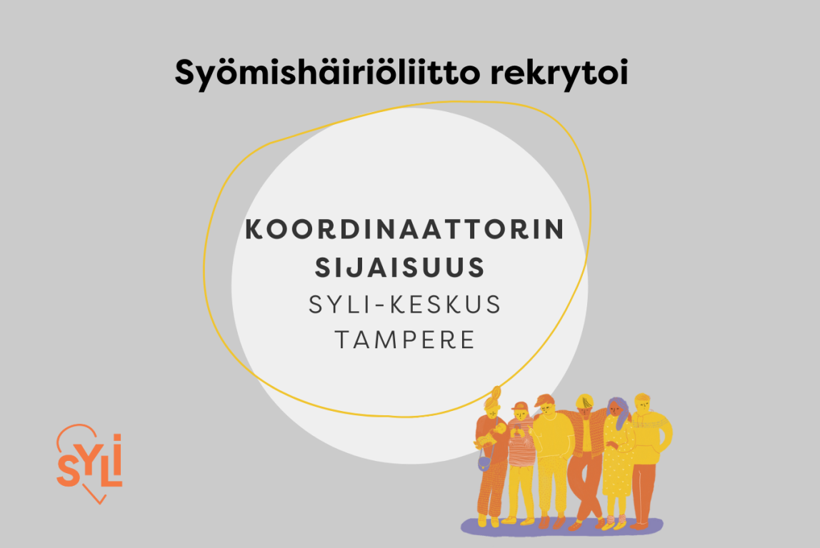 Kuvassa lukee harmaalla taustalla Syömishäiriöliitto rekrytoi koordinaattorin sijaisuus Tampere.
